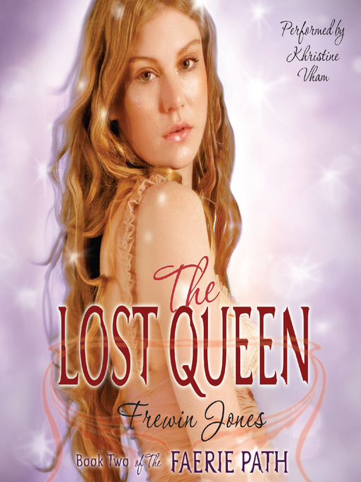 Title details for The Lost Queen by Frewin Jones - Available